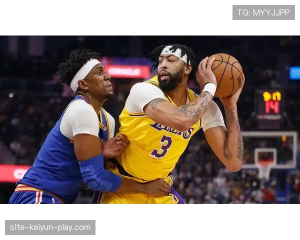 安东尼·戴维斯挡拆拉开空间助湖人内线得分效率提升